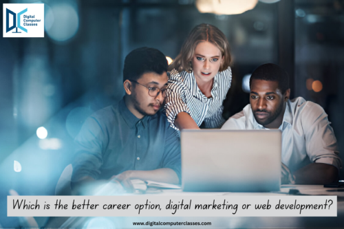 Digital Marketing or Web Development